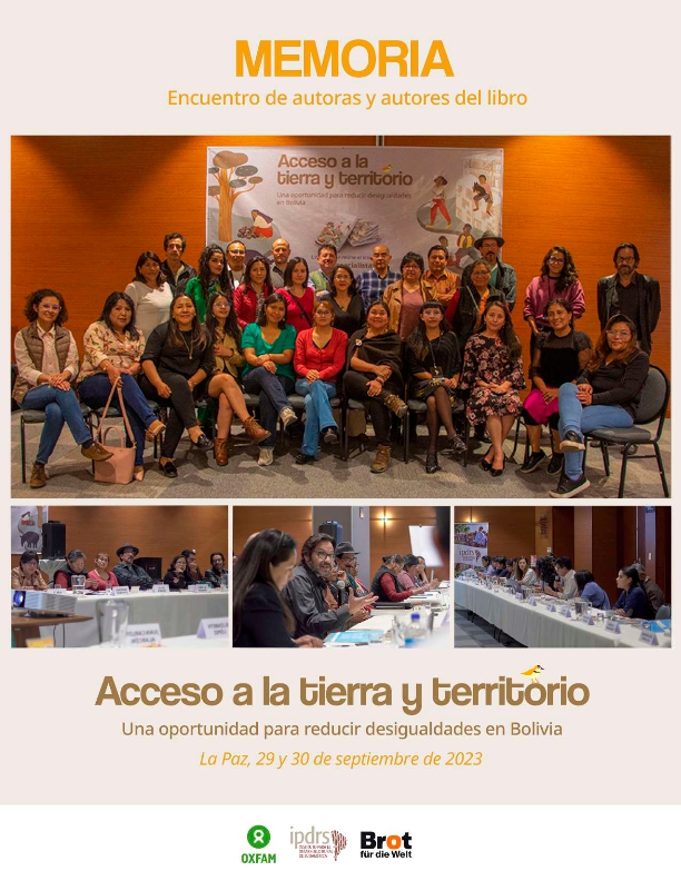Memoria: Encuentro de autoras y autores del libro «Acceso a la tierra y territorio. Una oportunidad para reducir desigualdades en Bolivia»