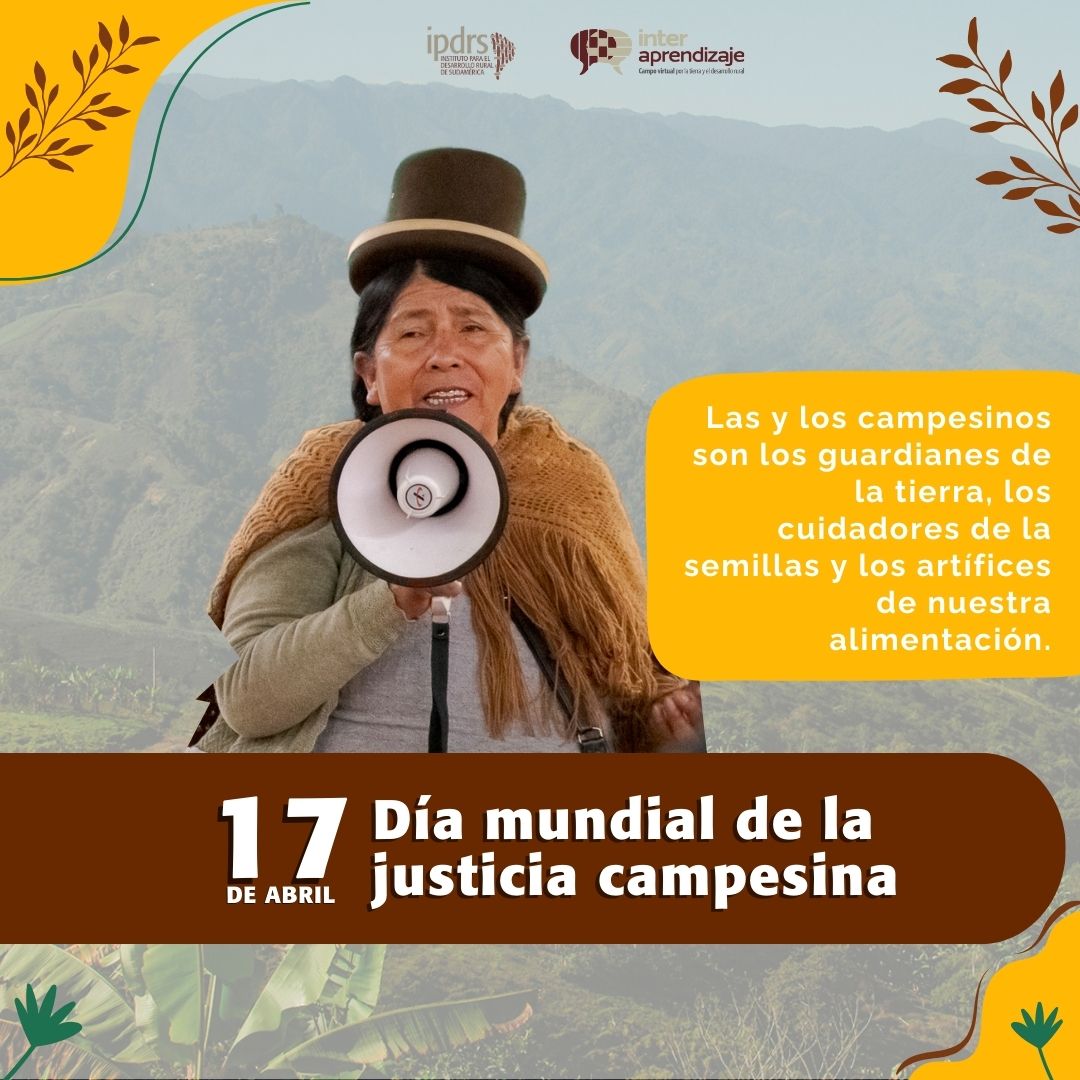 Honrando la lucha campesina: Un llamado a la acción por la exigibilidad de derechos campesino en Sudamérica