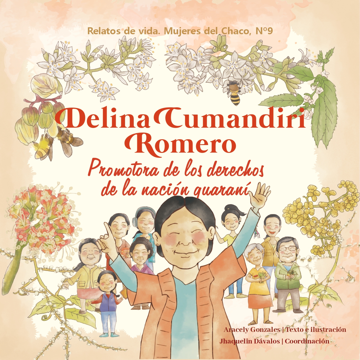 Delina Cumandiri Romero, promotora de los derechos de la nación guaraní