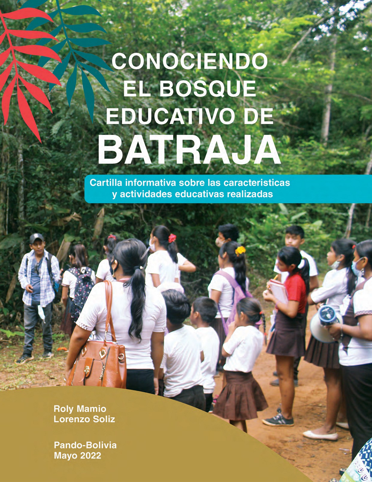 Conociendo el bosque educativo de BATRAJA