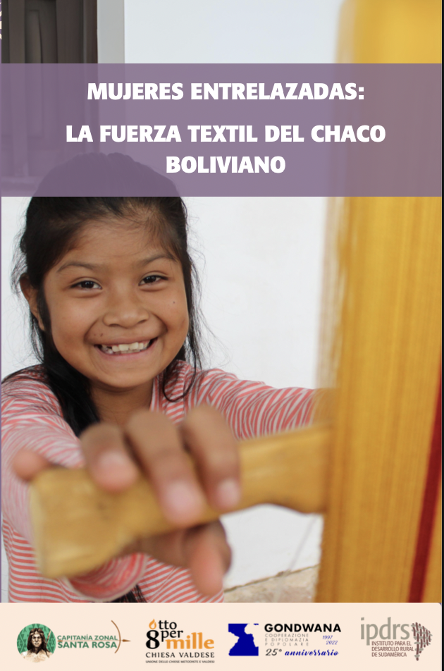 Díptico. Mujeres entrelazadas: La fuerza textil del Chaco boliviano