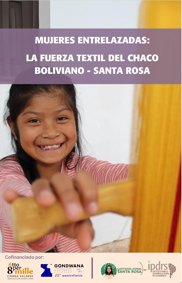 Díptico. Mujeres entrelazadas: La fuerza textil del Chaco boliviano