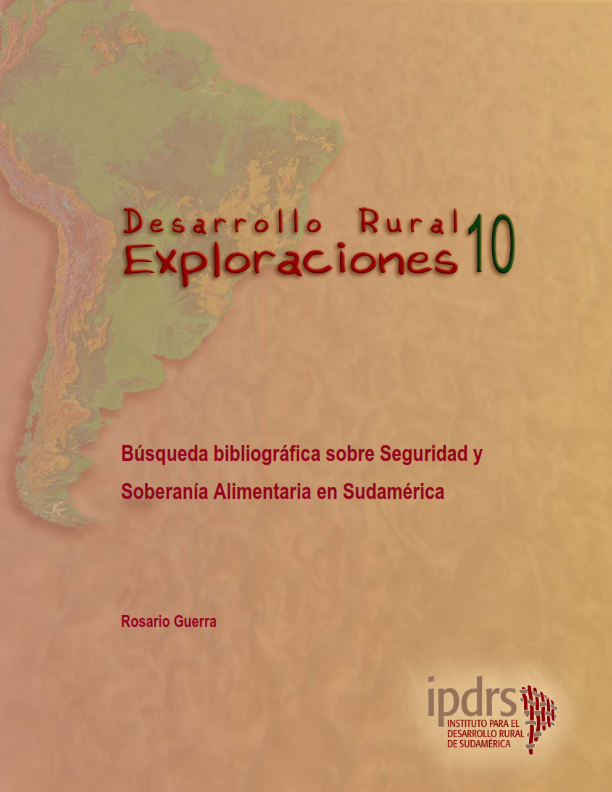 Búsqueda bibliográfica sobre seguridad y soberanía alimentaria en Sudamérica