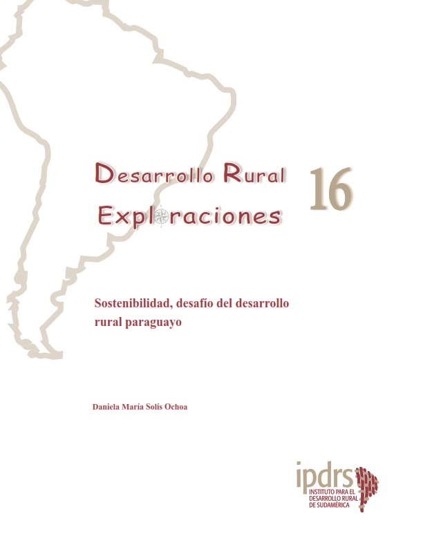 Sostenibilidad, desafío del desarrollo rural paraguayo