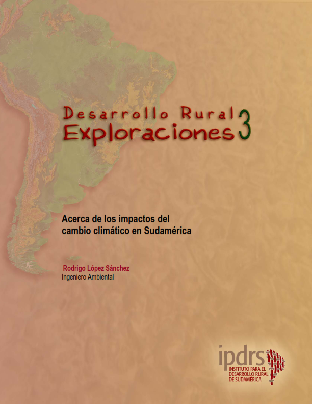 Acerca de los cambios climáticos en Sudamérica