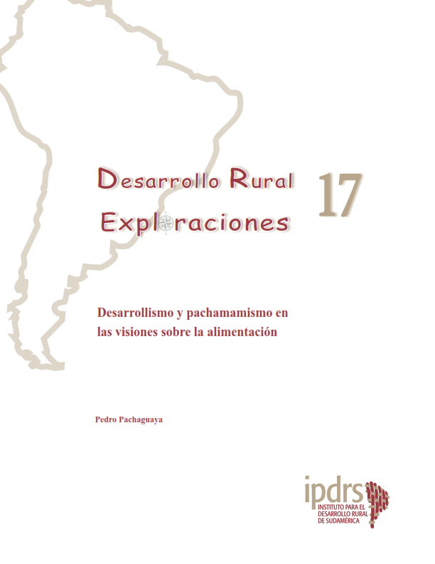 Desarrollismo y pachamamismo en las visiones sobre la alimentación en Bolivia