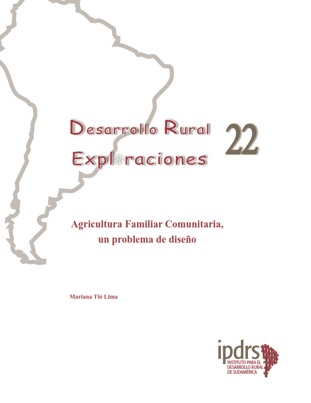 Agricultura Familiar Comunitaria, un problema de diseño