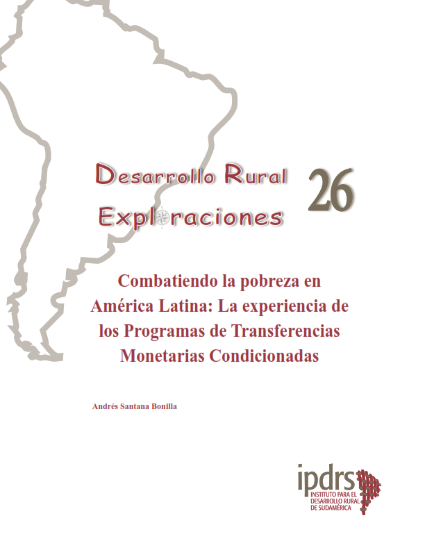 Combatiendo la pobreza en América Latina: La experiencia de los Programas de Transferencias Monetarias Condicionadas.