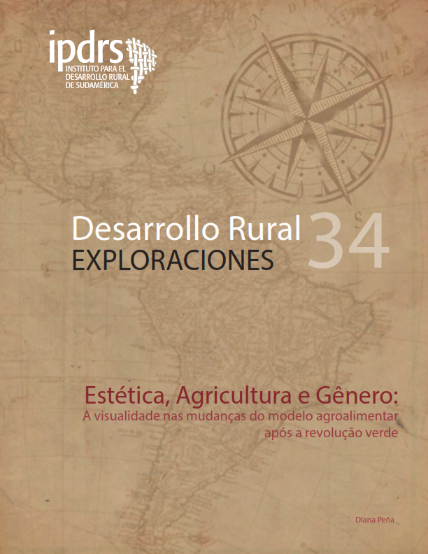 Estética, Agricultura e Gênero: A visualidade nas mudanças do modelo agroalimentar após a revolução verde