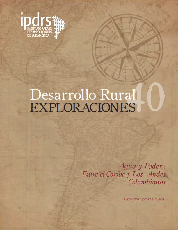 Agua y Poder: Entre el Caribe y Los Andes Colombianos