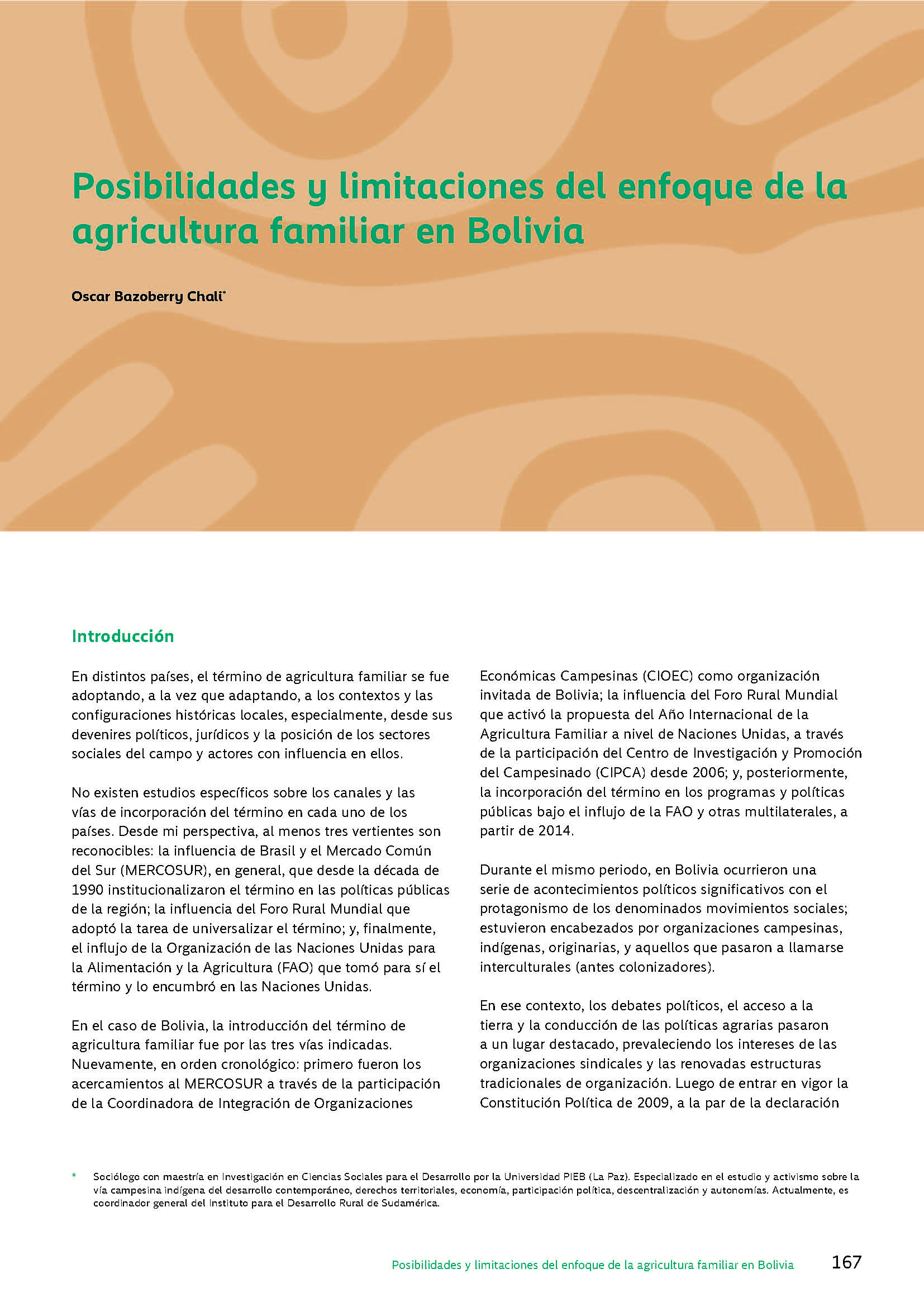 Posibilidades y limitaciones del enfoque de laagricultura familiar en Bolivia