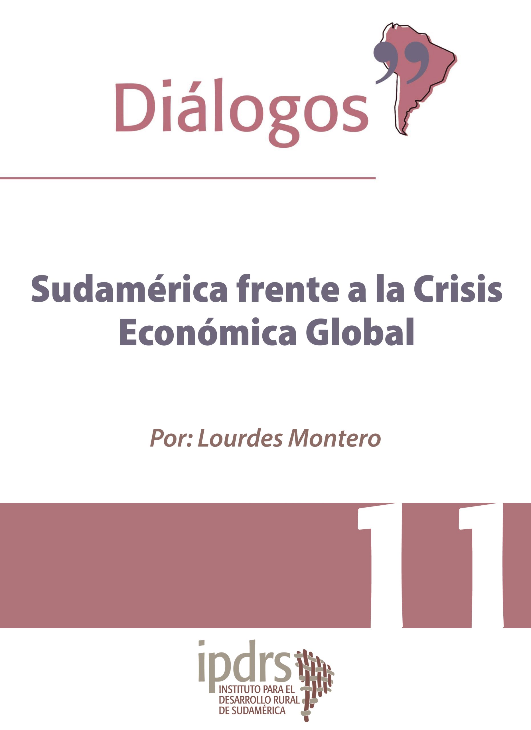 Sudamérica frente a la Crisis Económica Global