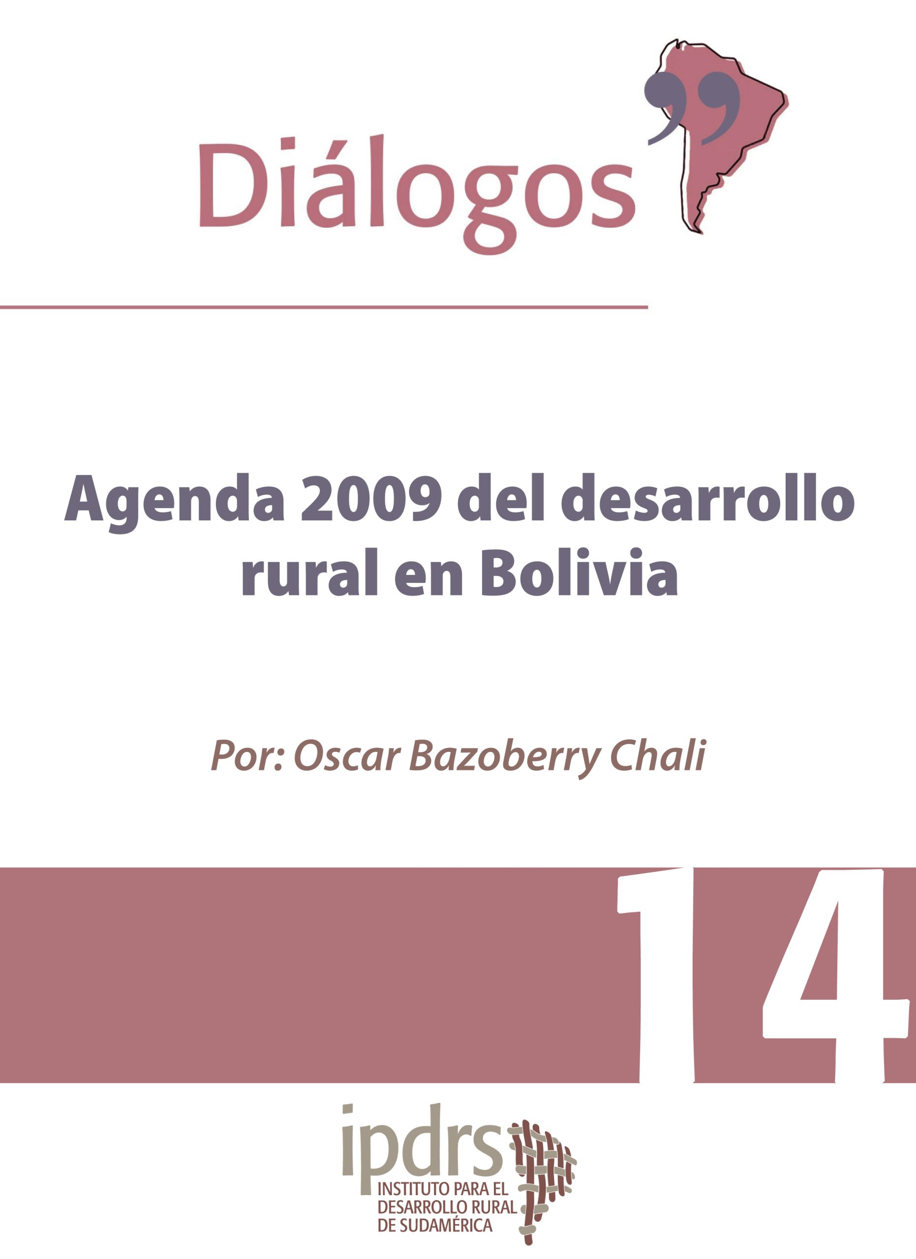 Agenda 2009 del desarrollo rural en Bolivia