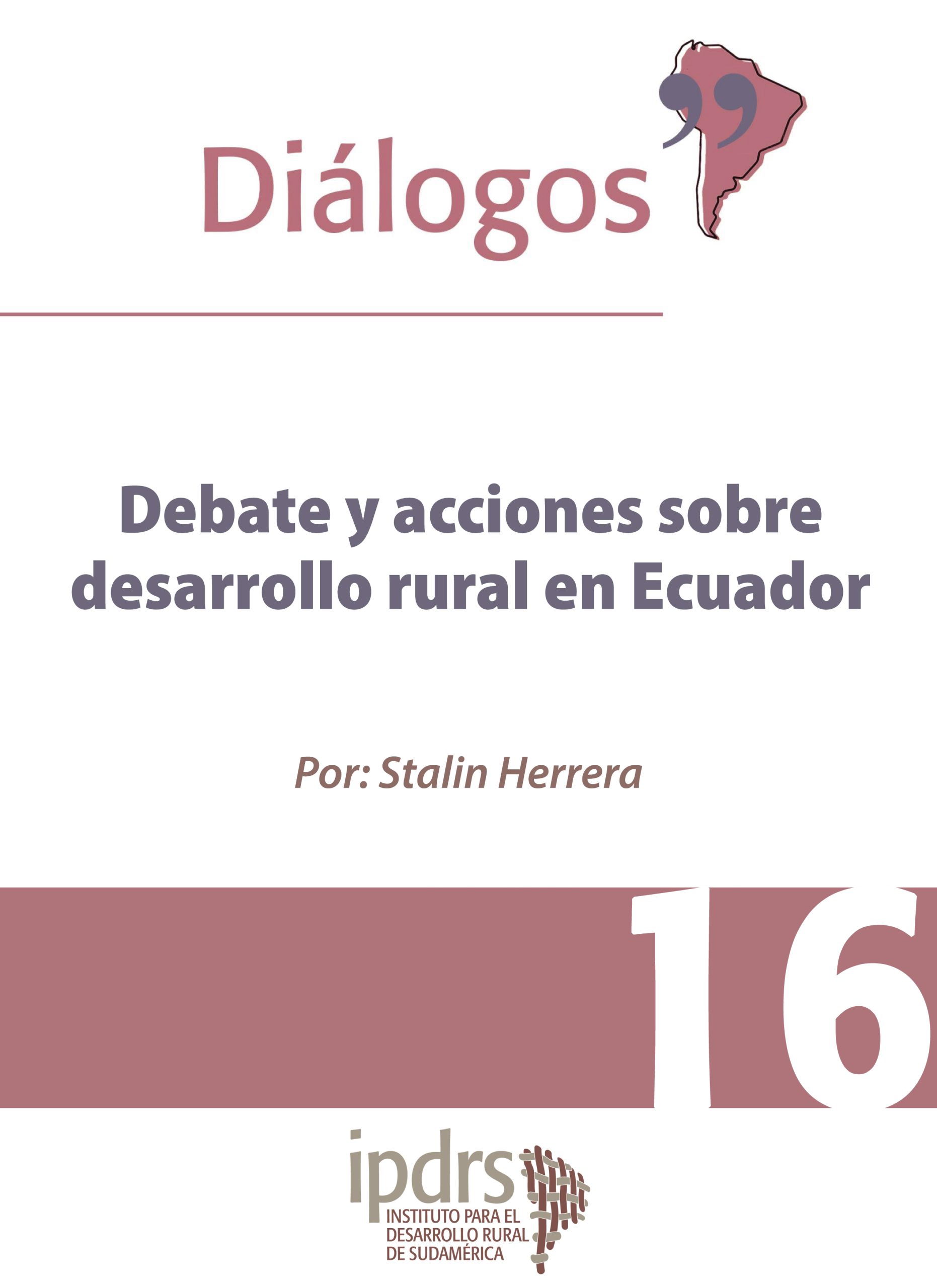 Debate y acciones sobre desarrollo rural en Ecuador