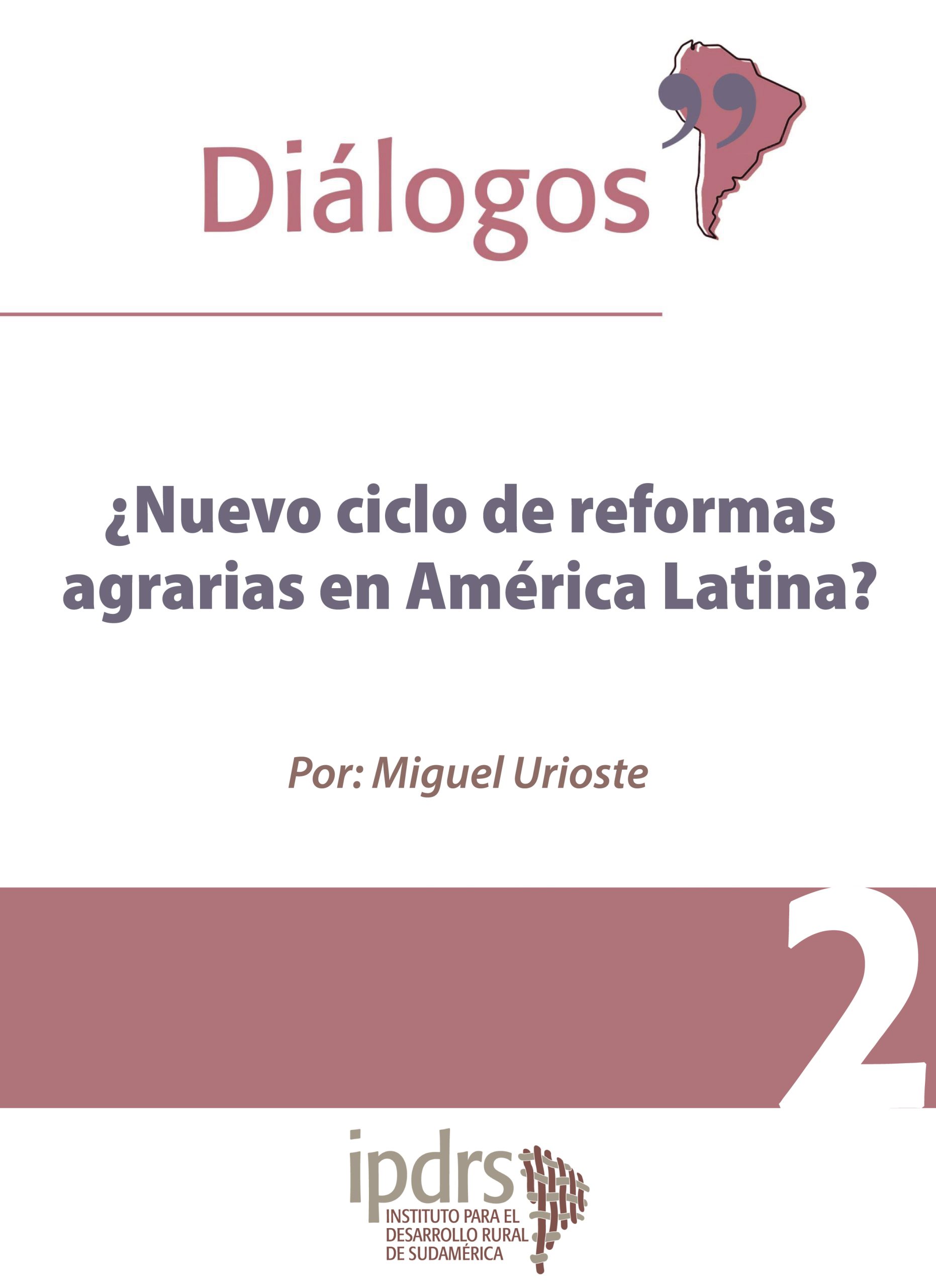 ¿Nuevo ciclo de reformas agrarias en América Latina?