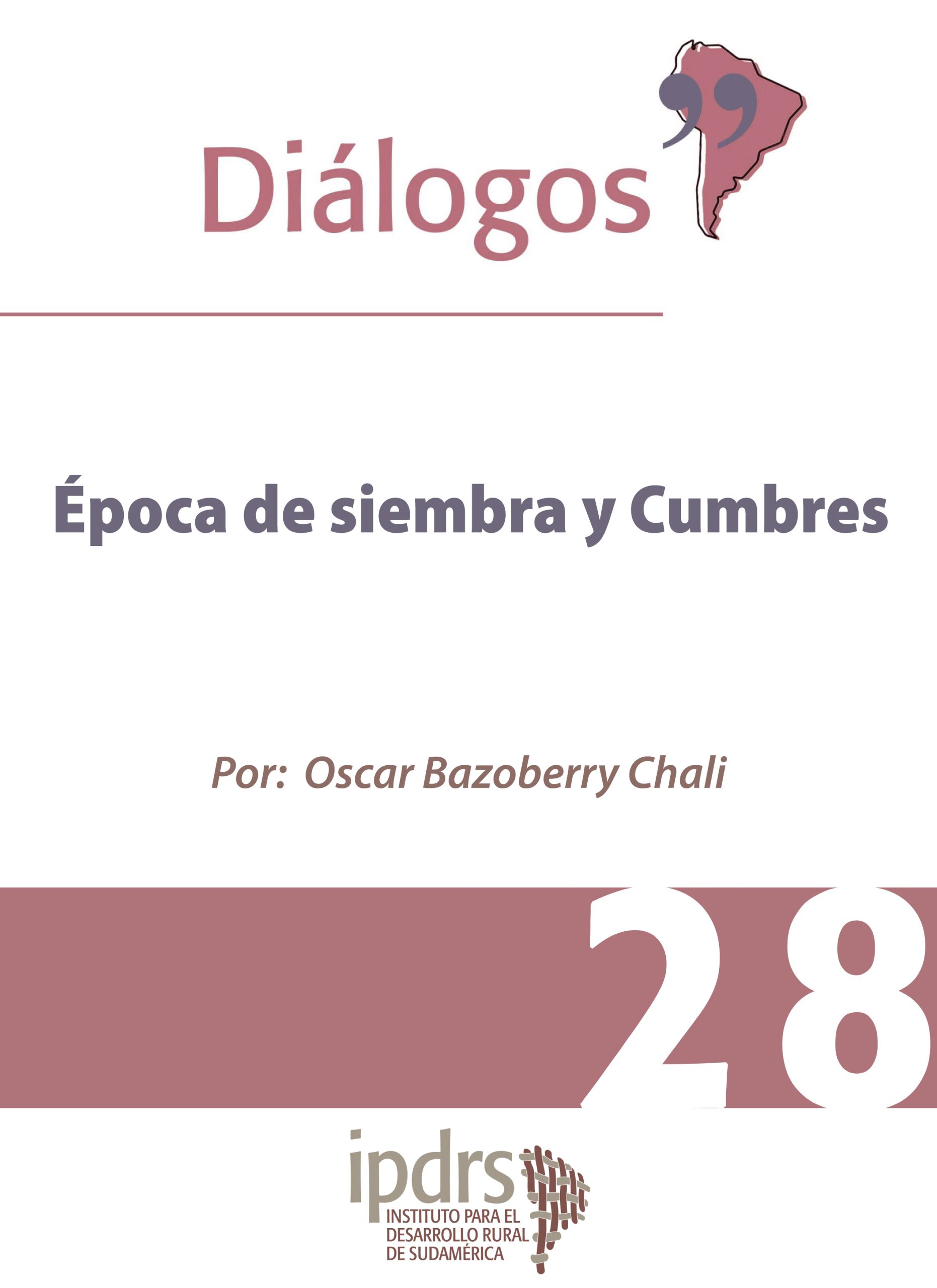 Época de siembra y Cumbres