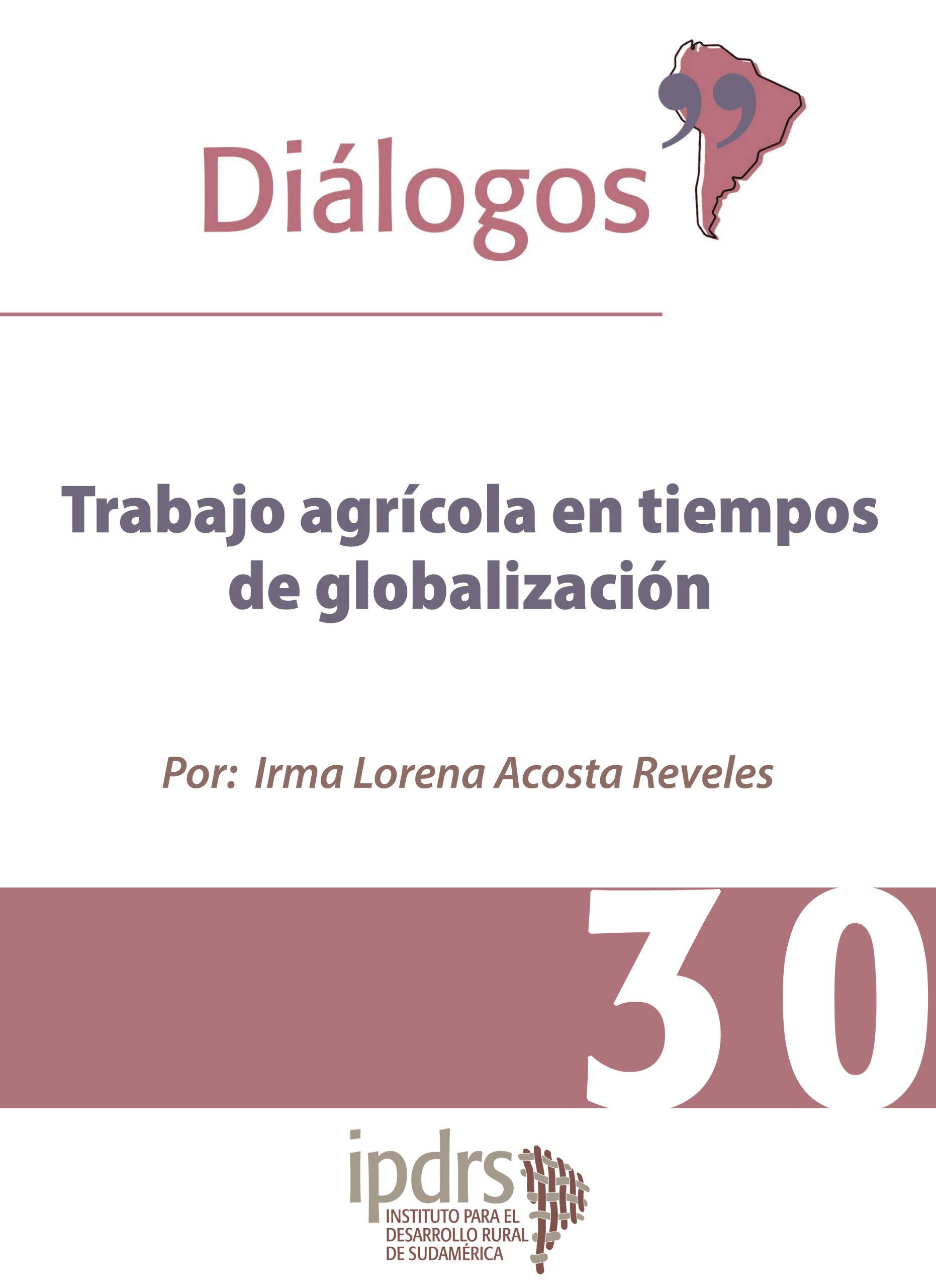 Trabajo agrícola en tiempos de globalización