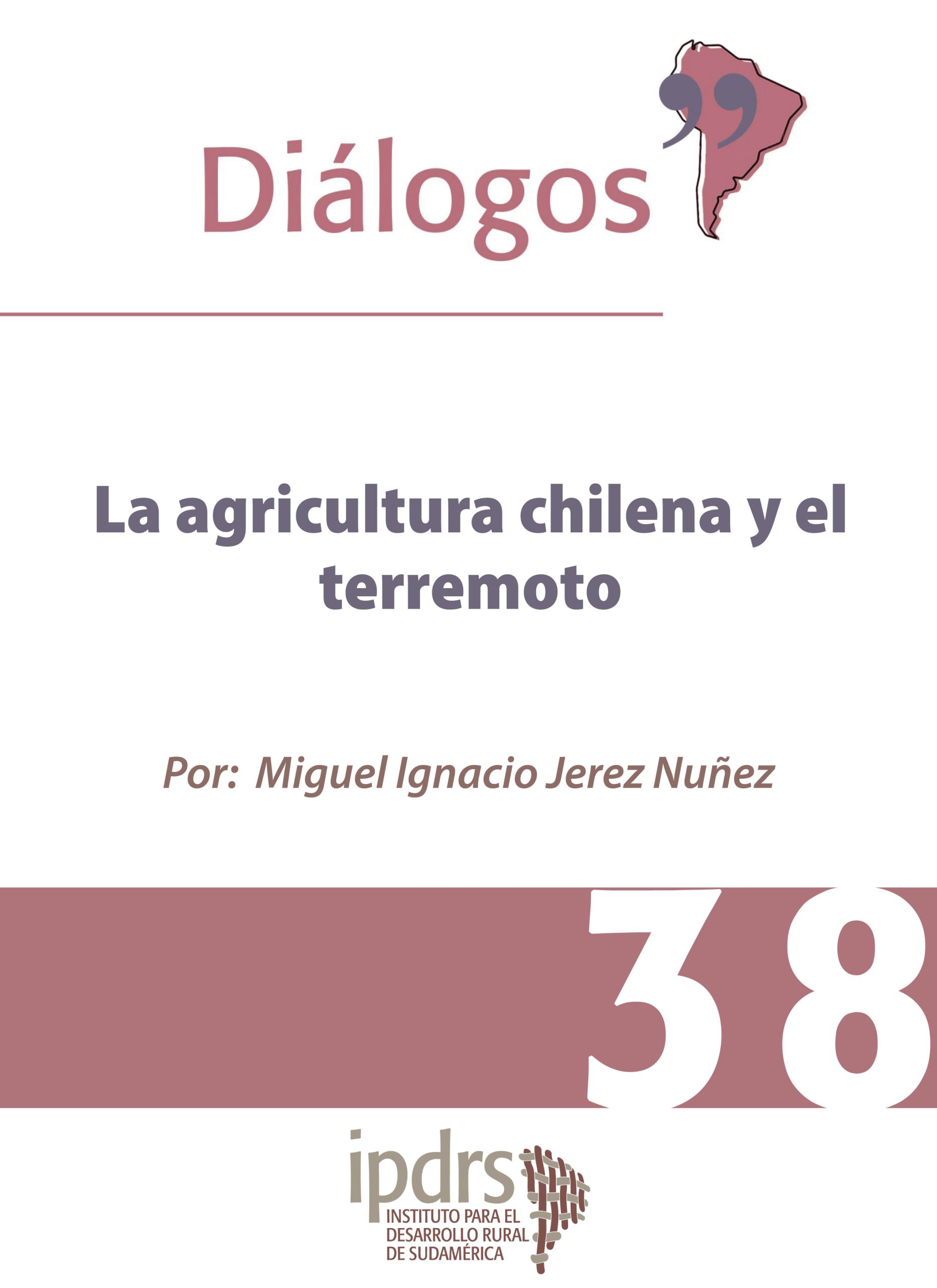 La agricultura chilena y el terremoto