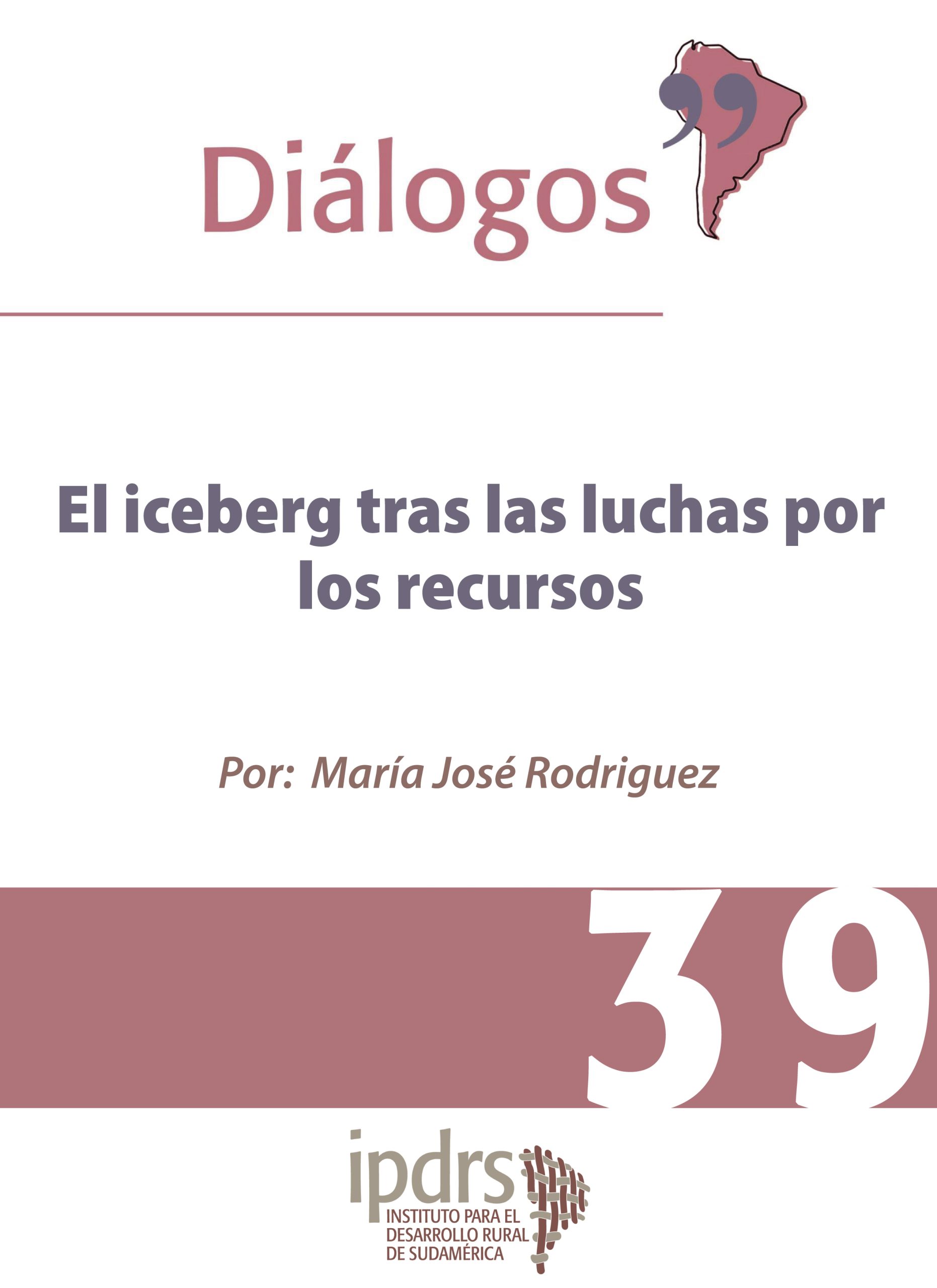 El iceberg tras las luchas por los recursos