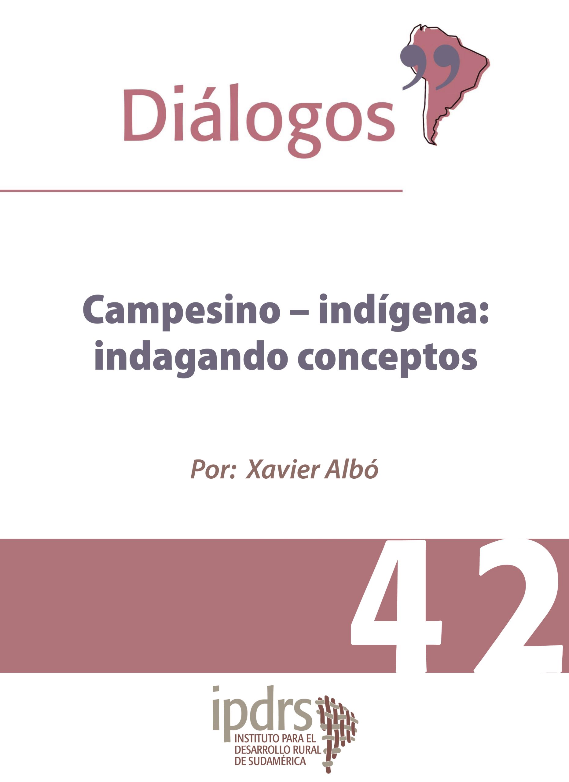 Campesino – indígena: indagando conceptos