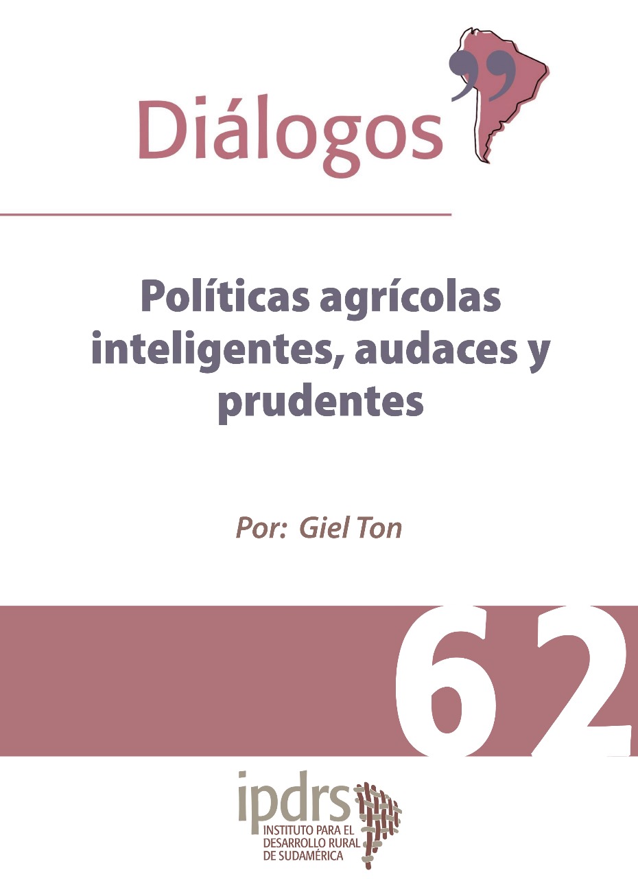 Políticas agrícolas inteligentes, audaces y prudentes