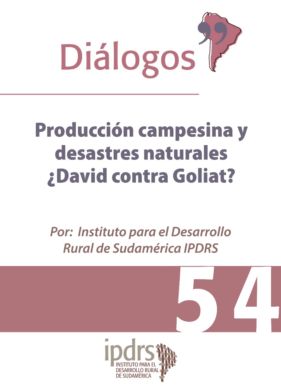 Producción campesina y desastres naturales ¿David contra Goliat?