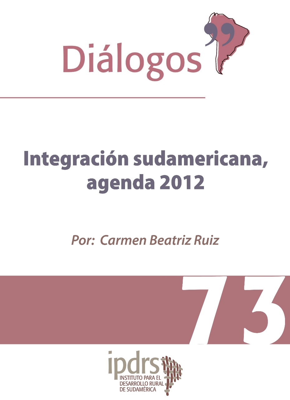 Integración sudamericana, agenda 2012