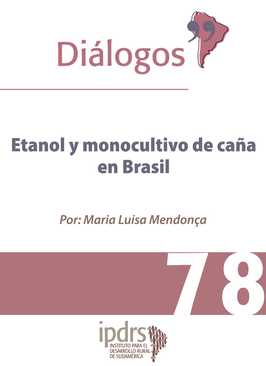 Etanol y monocultivo de caña en Brasil