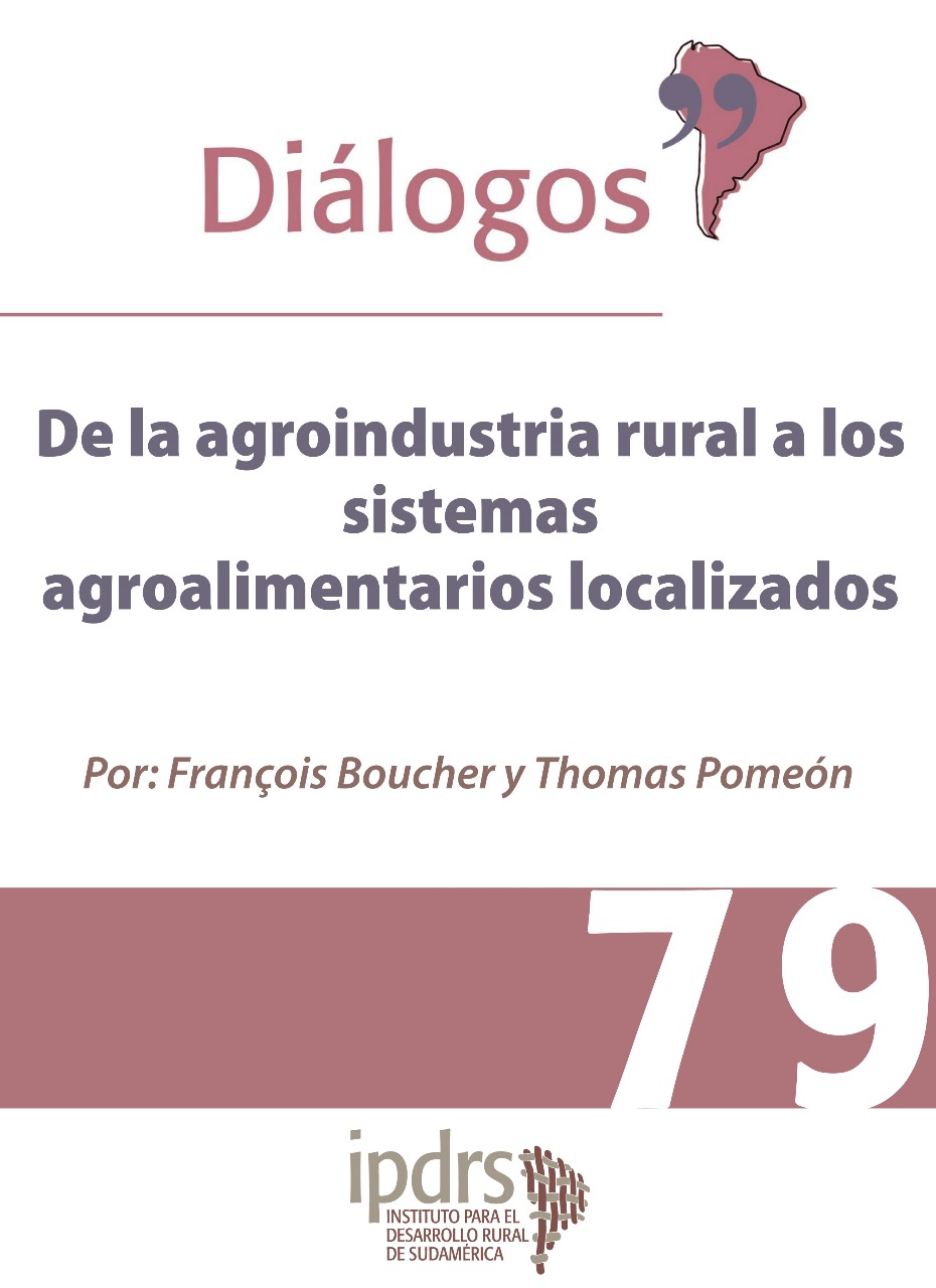 De la agroindustria rural a los sistemas agroalimentarios localizados