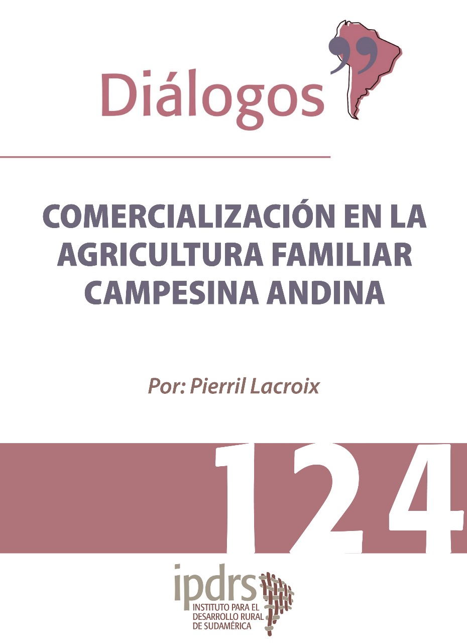 COMERCIALIZACIÓN EN LA AGRICULTURA FAMILIAR CAMPESINA ANDINA