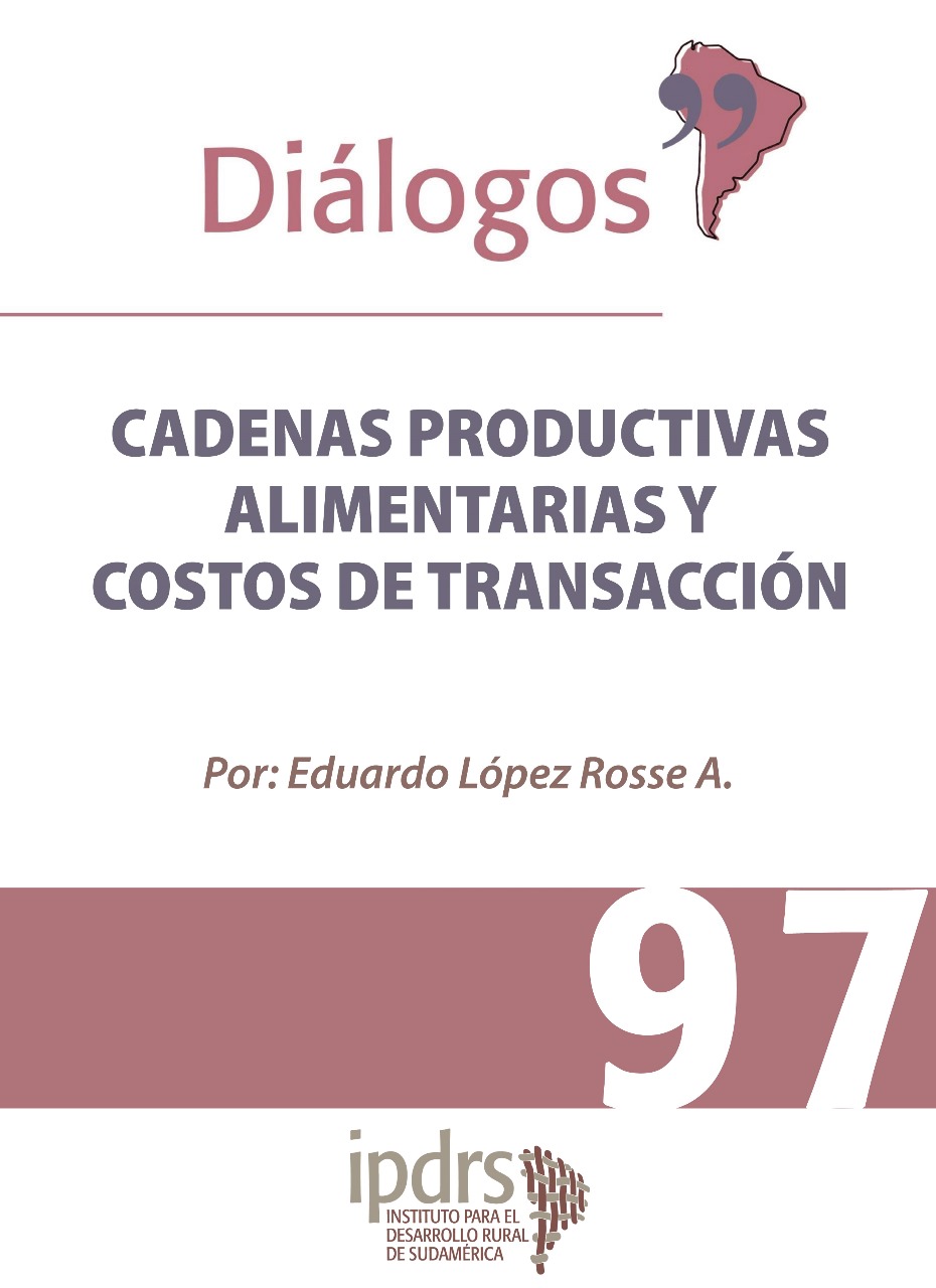 CADENAS PRODUCTIVAS ALIMENTARIAS Y COSTOS DE TRANSACCIÓN