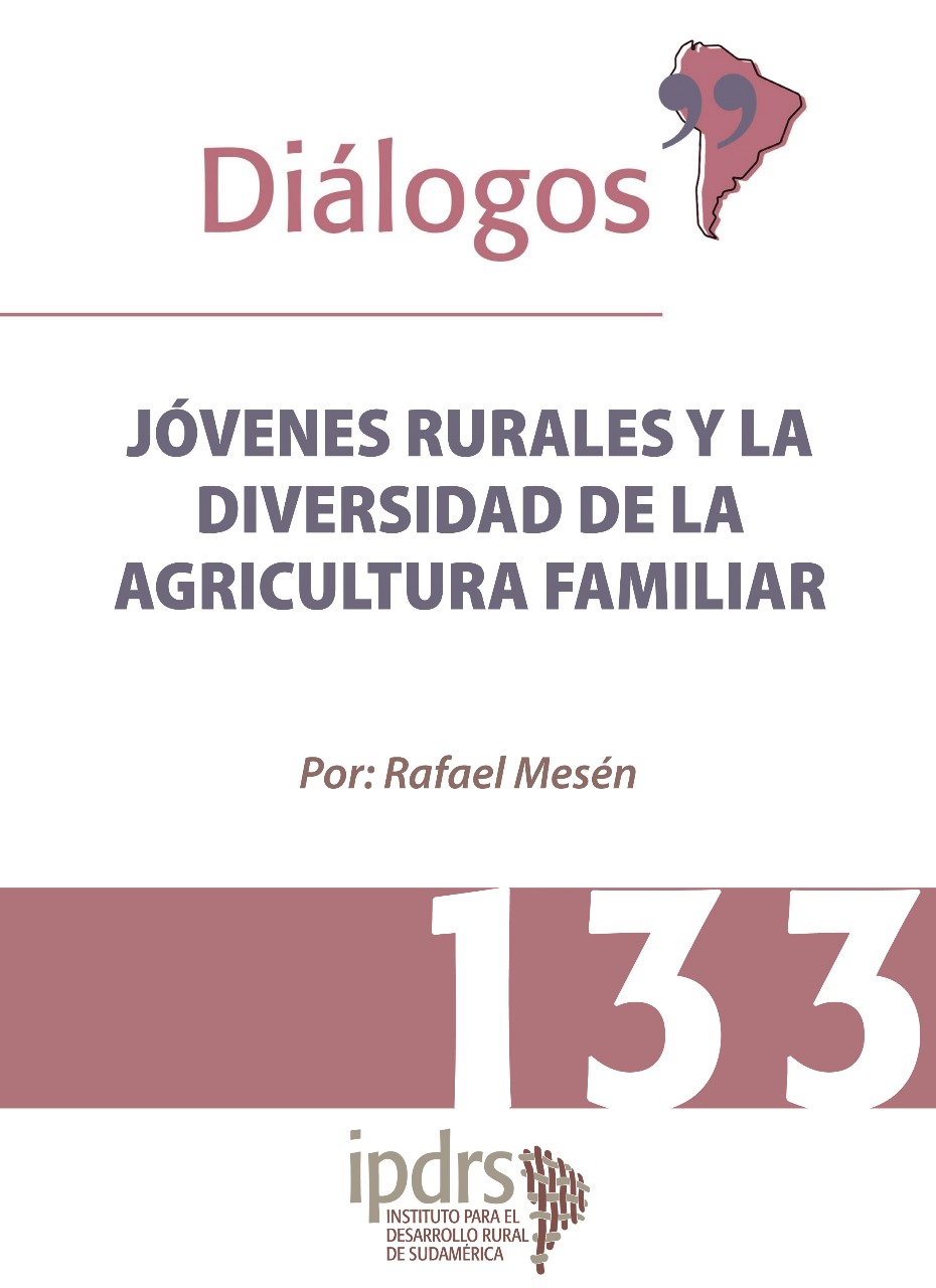 JÓVENES RURALES Y LA DIVERSIDAD DE LA AGRICULTURA FAMILIAR