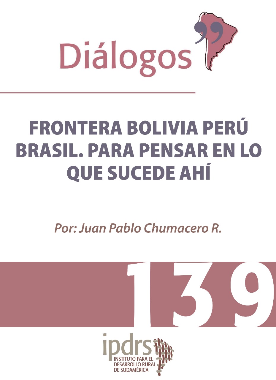 FRONTERA BOLIVIA PERÚ BRASIL. PARA PENSAR EN LO QUE SUCEDE AHÍ