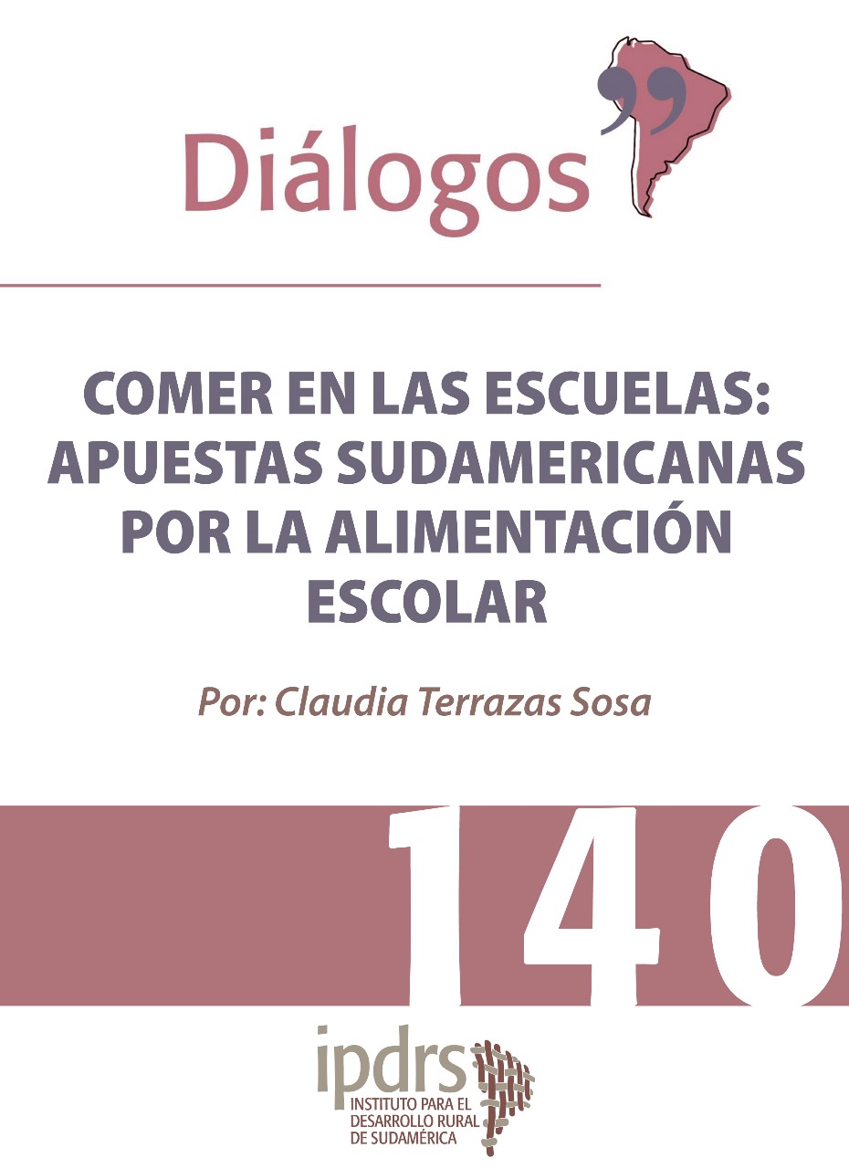 COMER EN LAS ESCUELAS:APUESTAS SUDAMERICANAS POR LA ALIMENTACIÓN ESCOLAR