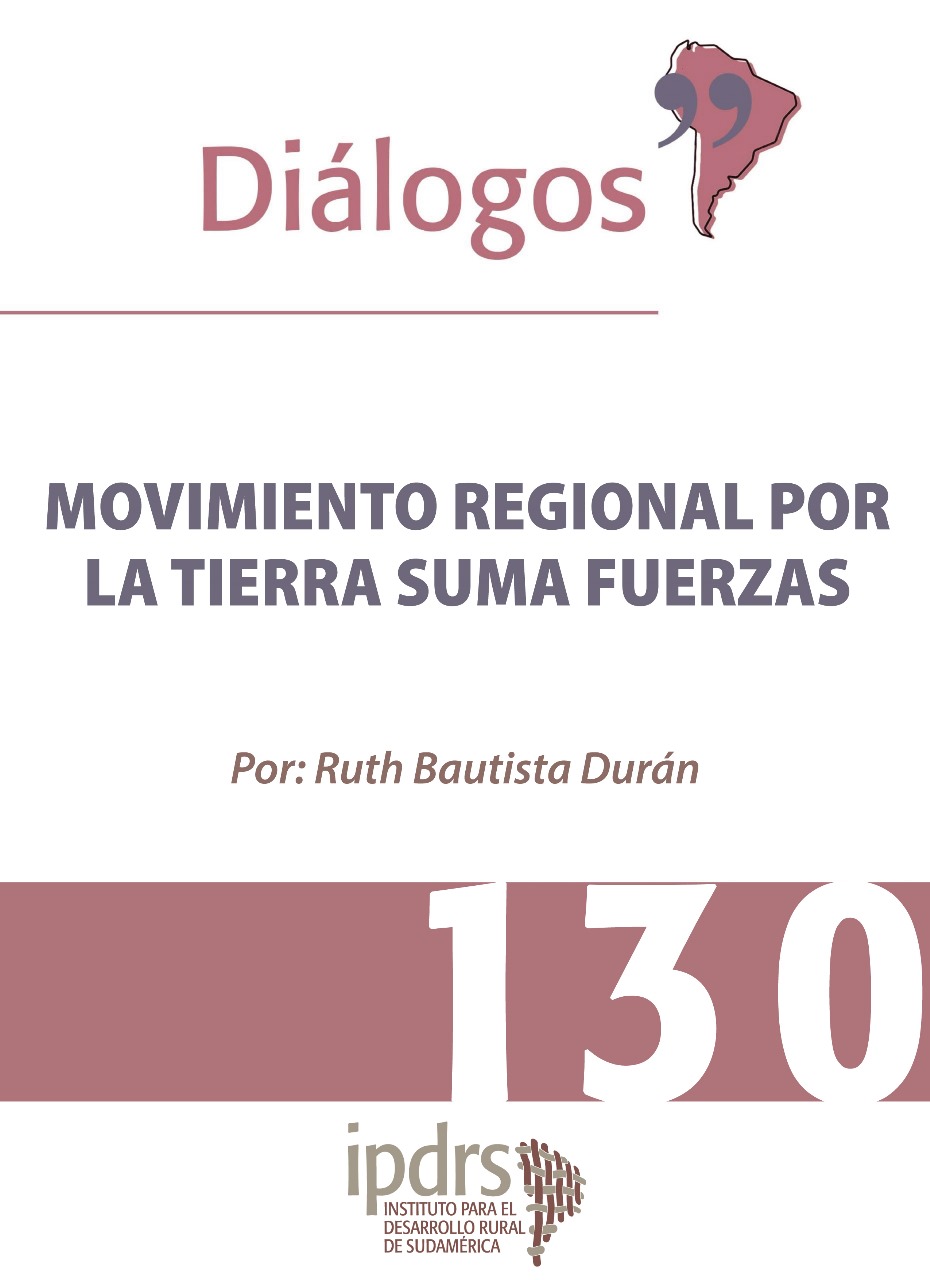 MOVIMIENTO REGIONAL POR LA TIERRA SUMA FUERZAS