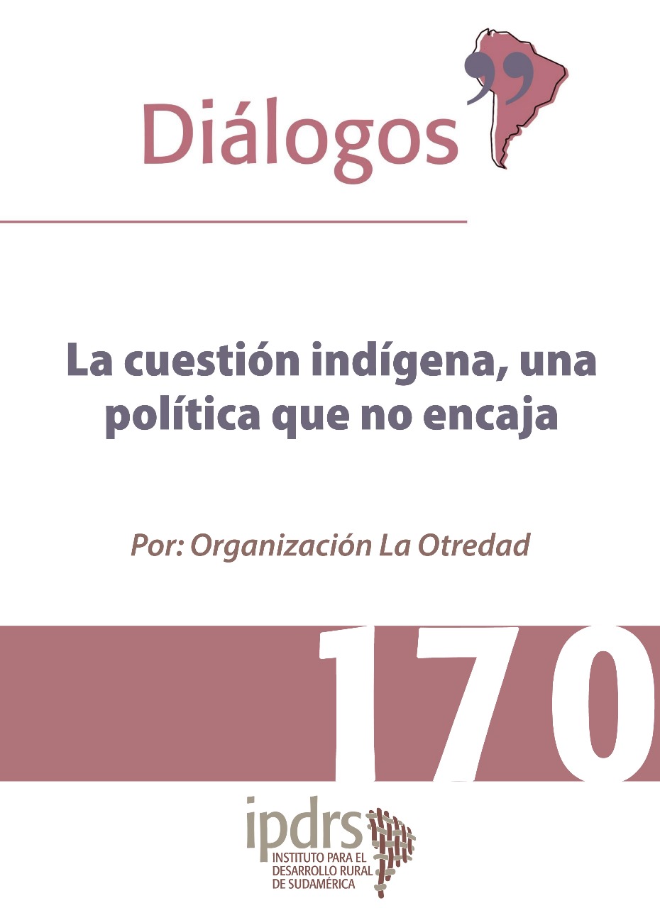 La cuestión indígena, una política que no encaja
