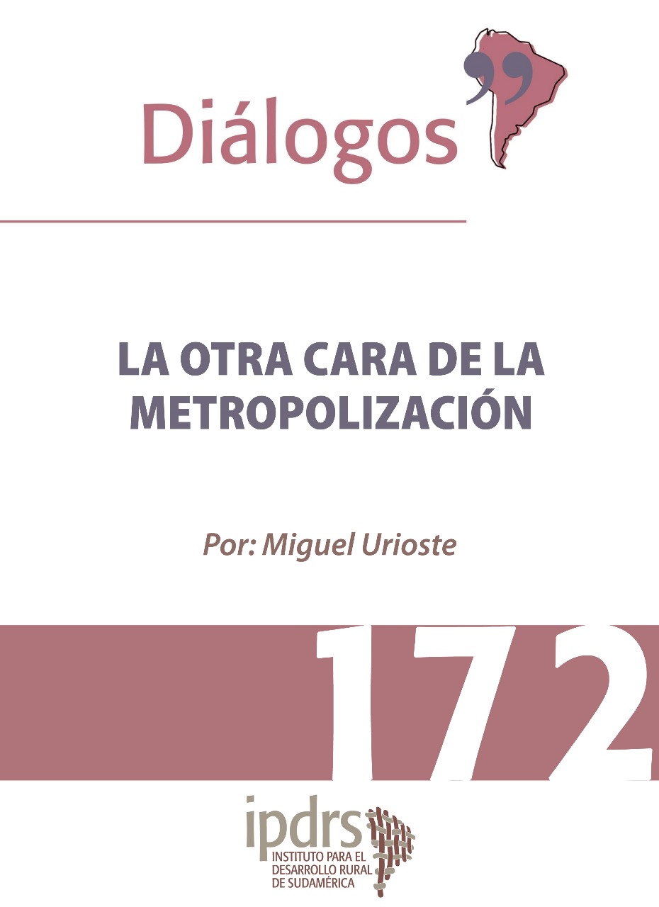 LA OTRA CARA DE LA METROPOLIZACIÓN