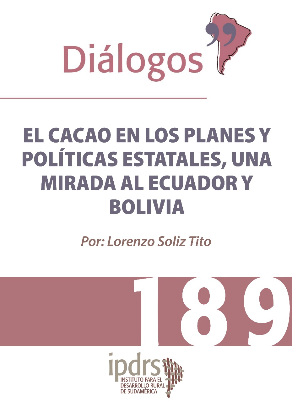 EL CACAO EN LOS PLANES Y POLÍTICAS ESTATALES, UNA MIRADA AL ECUADOR Y BOLIVIA