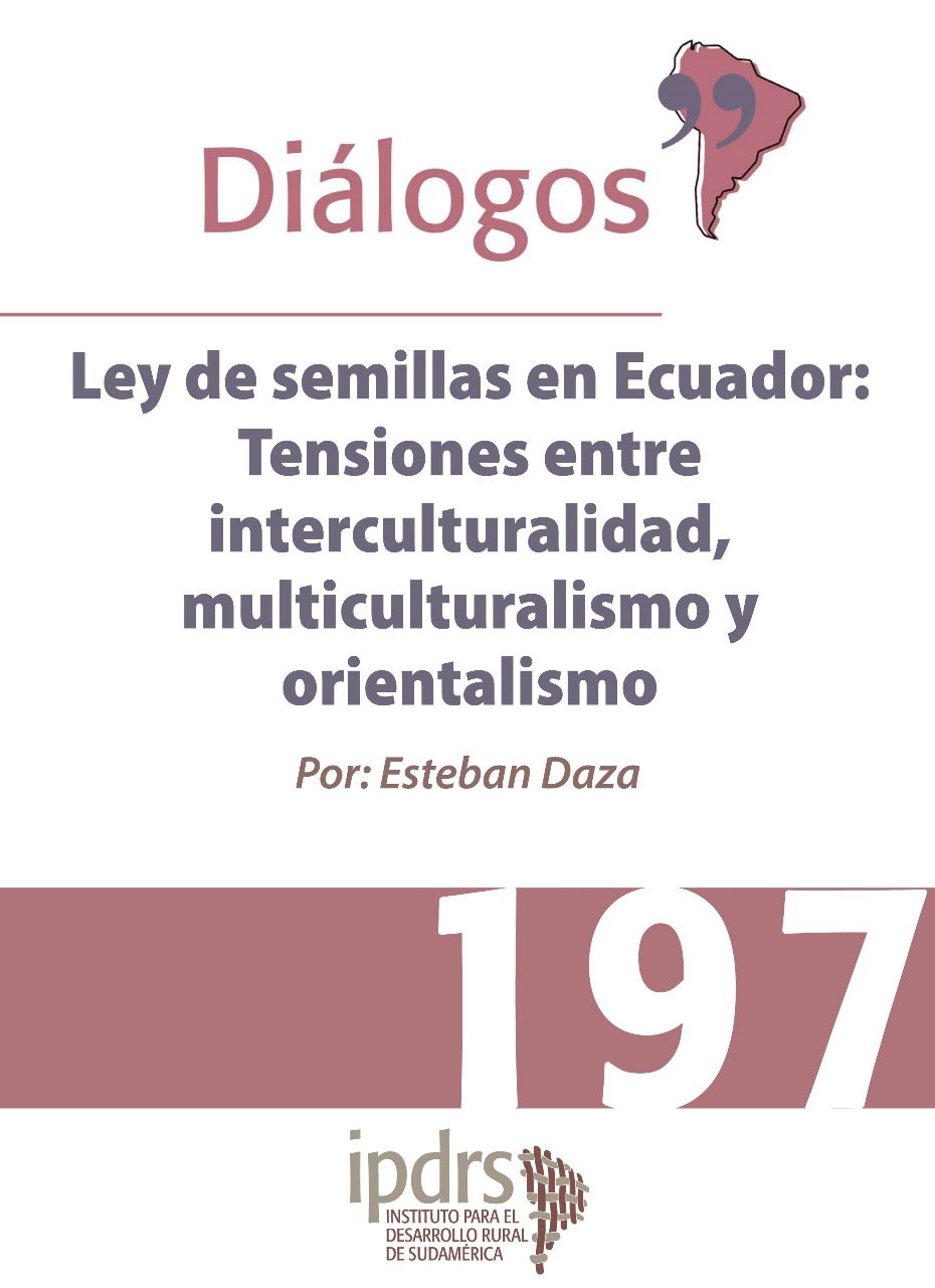 Ley de semillas en Ecuador: Tensiones entre interculturalidad, multiculturalismo y orientalismo
