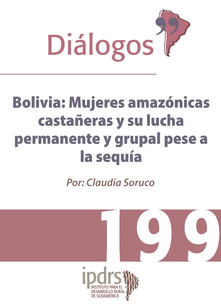 Bolivia: Mujeres amazónicas castañeras y su lucha permanente y grupal pese a la sequía