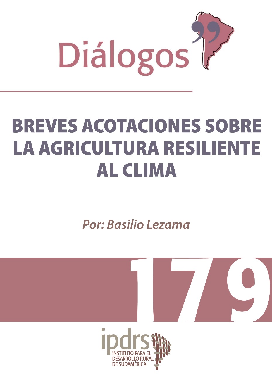 BREVES ACOTACIONES SOBRE LA AGRICULTURA RESILIENTE AL CLIMA