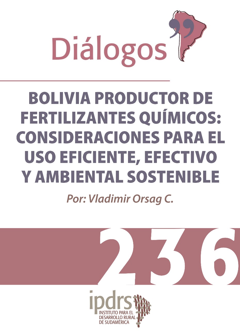 BOLIVIA PRODUCTOR DE FERTILIZANTES QUÍMICOS: CONSIDERACIONES PARA EL USO EFICIENTE, EFECTIVO Y AMBIENTAL SOSTENIBLE