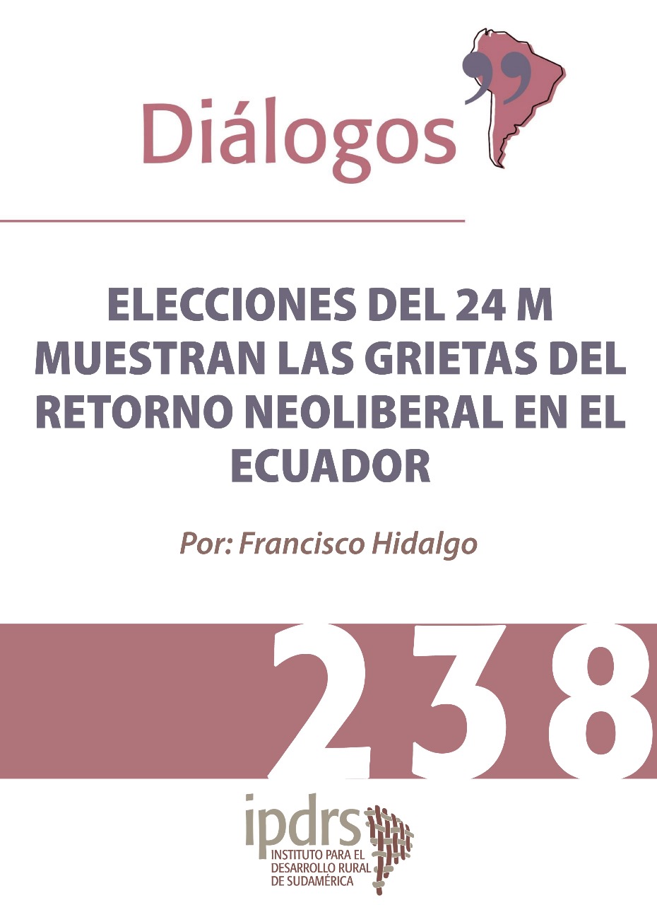 ELECCIONES DEL 24 M MUESTRAN LAS GRIETAS DEL RETORNO NEOLIBERAL EN EL ECUADOR