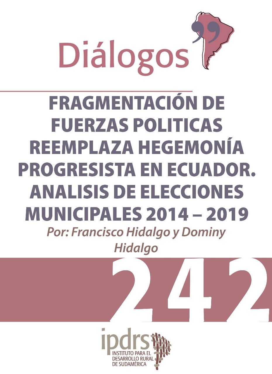FRAGMENTACIÓN DE FUERZAS POLÍTICAS REEMPLAZA HEGEMONÍA PROGRESISTA EN ECUADOR. ANALISIS DE ELECCIONES MUNICIPALES 2014 – 2019