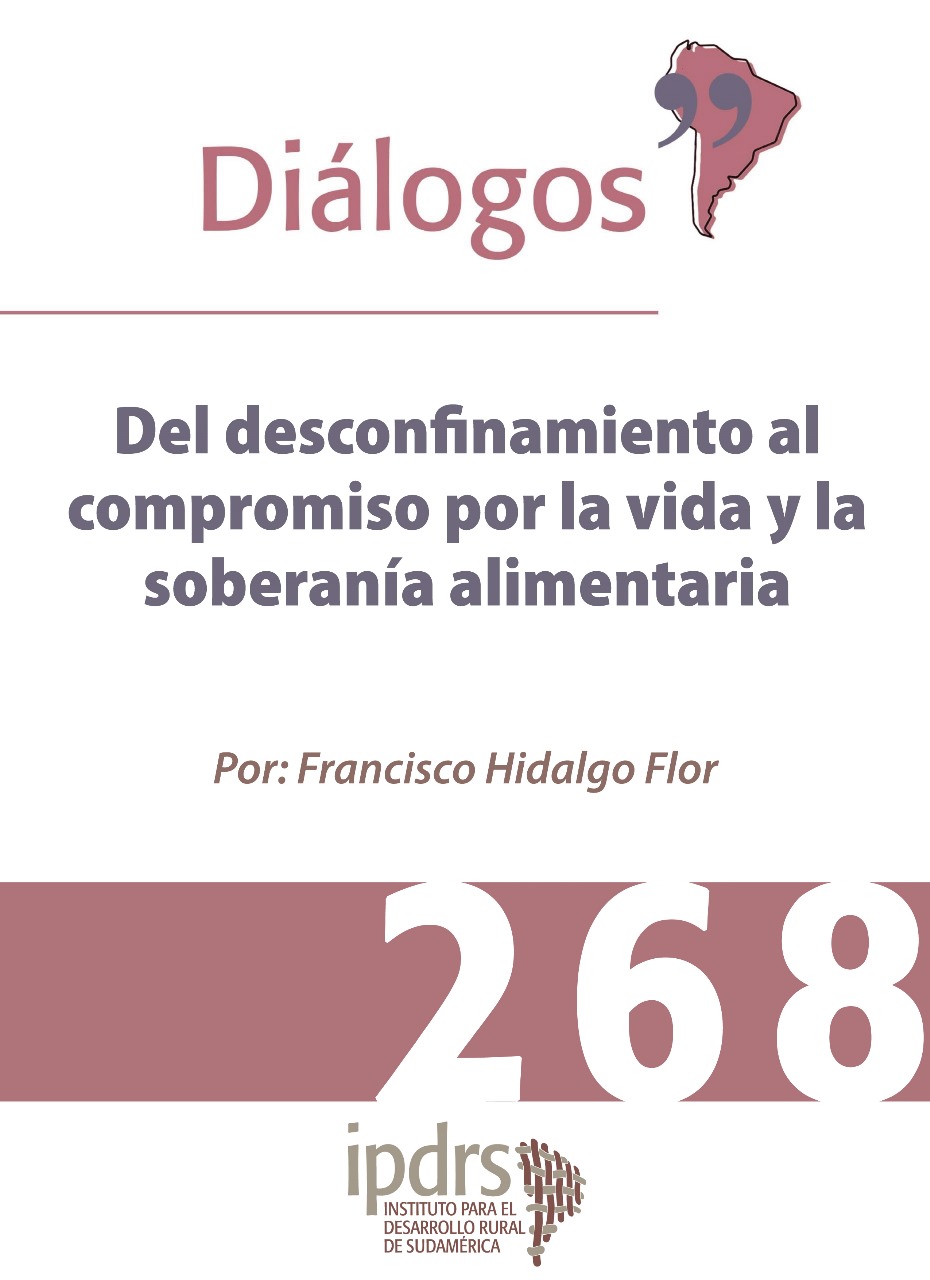 DEL DESCONFINAMIENTO AL COMPROMISO CON LA VIDA Y LA SOBERANÍA ALIMENTARIA