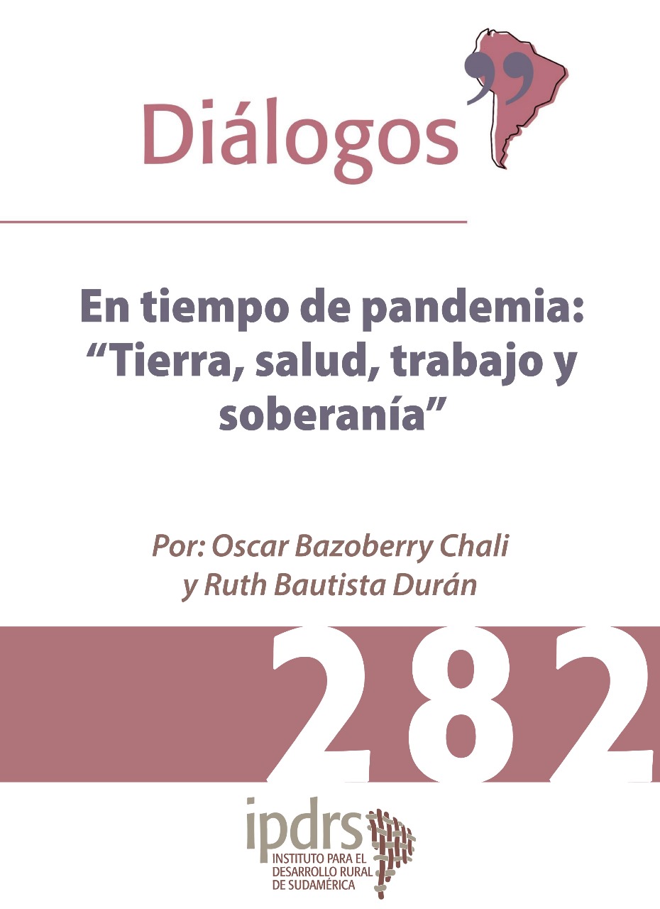 En tiempo de pandemia: “Tierra, salud, trabajo y soberanía”