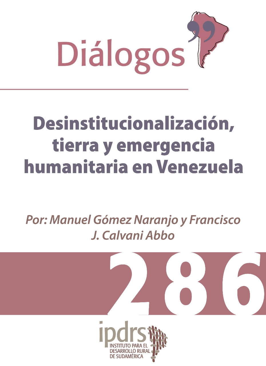 Desinstitucionalización, tierra y emergencia humanitaria en Venezuela