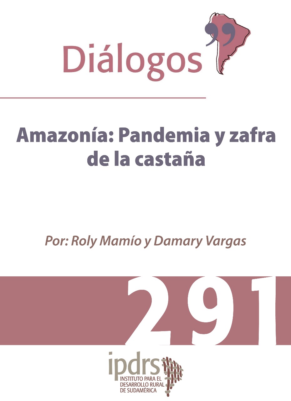 Amazonía: Pandemia y zafra de la castaña