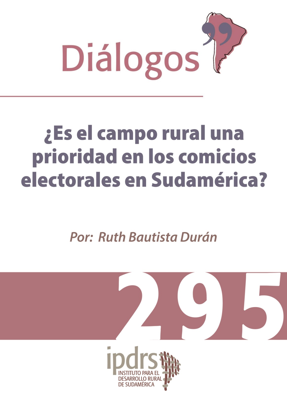 ¿Es el campo rural una prioridad en los comicios electorales en Sudamérica?