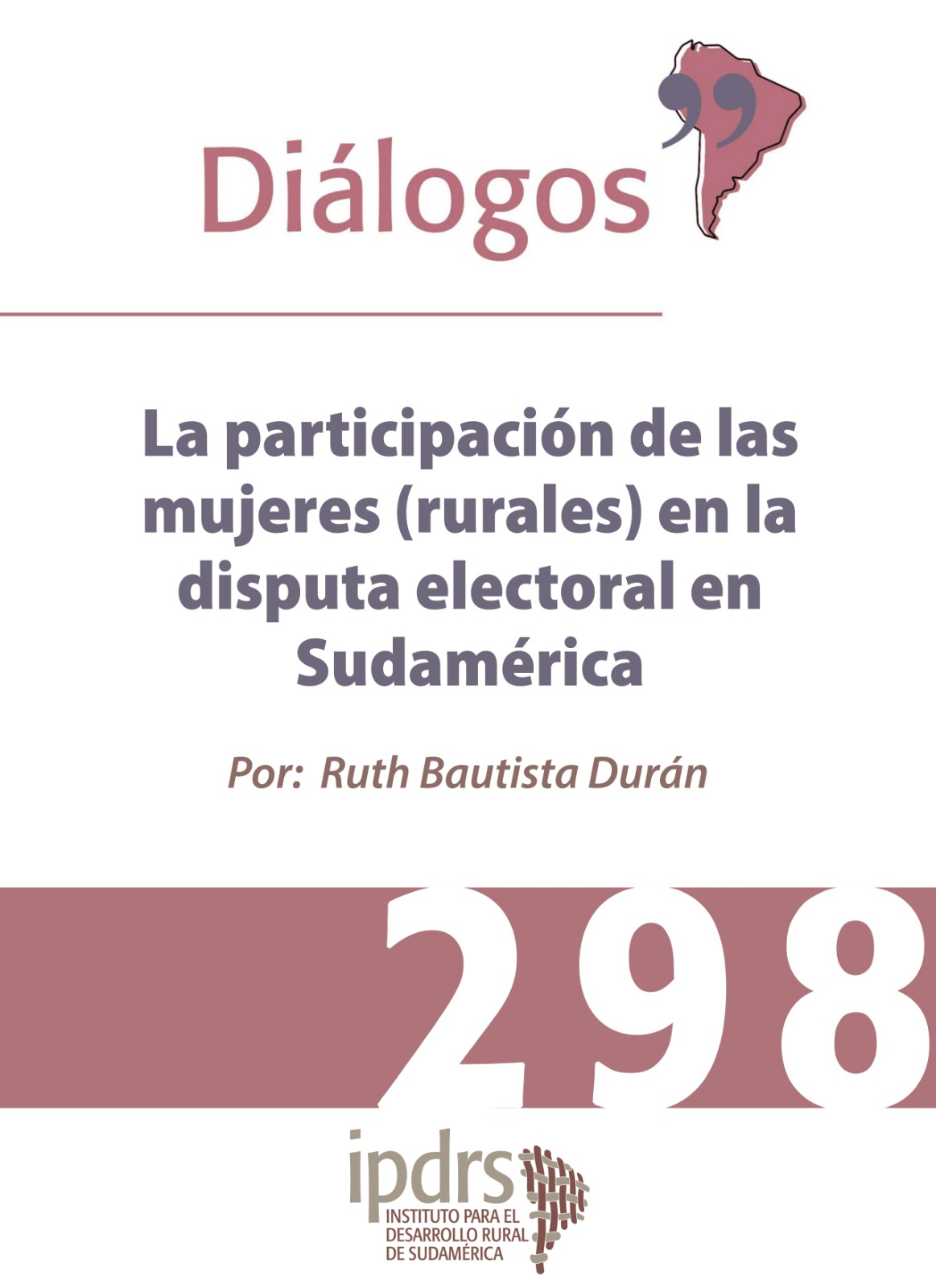 La participación de las mujeres (rurales) en la disputa electoral en Sudamérica